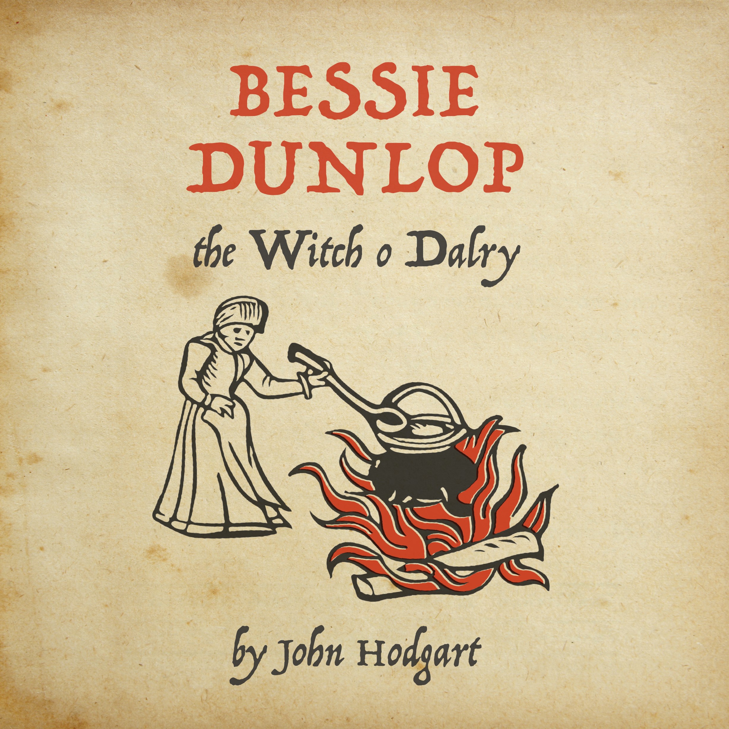 Bessie Dunlop The Witch o Dalry